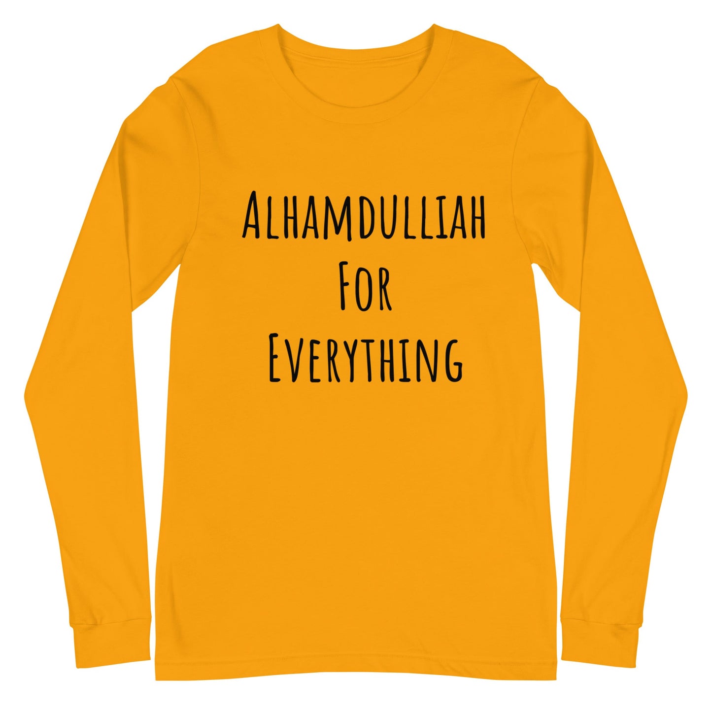 Alhamdulliah for everything Unisex Long Sleeve Tee